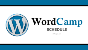wordpress-wordcamp-wp-word-press-wordcamp schedule-conference-schedule-meetings-meet-greet-attend-upcoming-remaining-information-help-websites-blogs-bloggers-blogging-novice-professional
