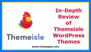 Review of Themeisle WordPress Themes