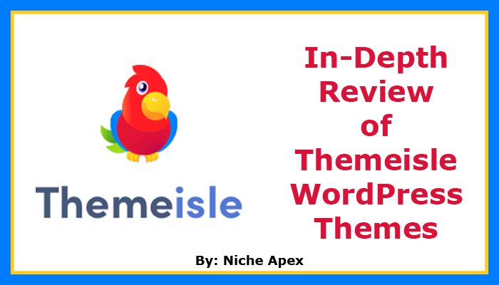 In-Depth ThemeIsle Review of Themes